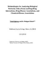Methodologies for Analyzing Biological Networks with a Focus on Drug-Drug Interactions, Drug-Disease Associations, and Chemical-Disease Associations